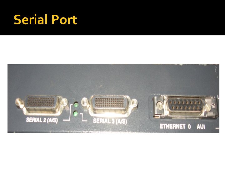 Serial Port 