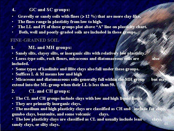 4. GC and SC groups: • Gravelly or sandy soils with fines ( 12