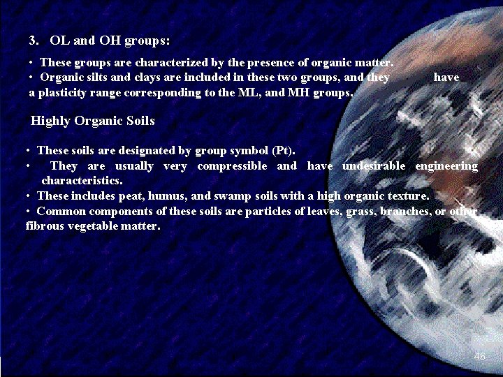 3. OL and OH groups: • These groups are characterized by the presence of