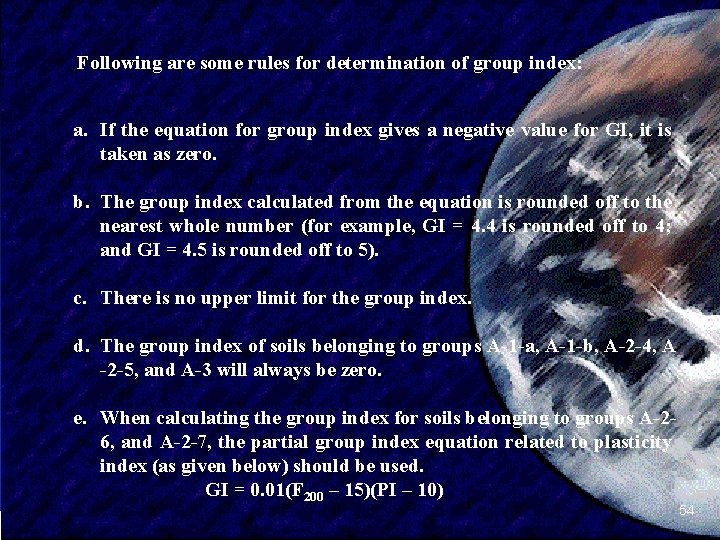 Following are some rules for determination of group index: a. If the equation for