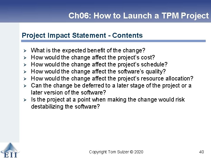 Ch 06: How to Launch a TPM Project Impact Statement - Contents Ø Ø