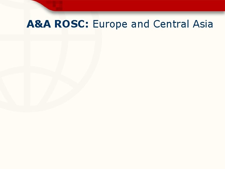 A&A ROSC: Europe and Central Asia 