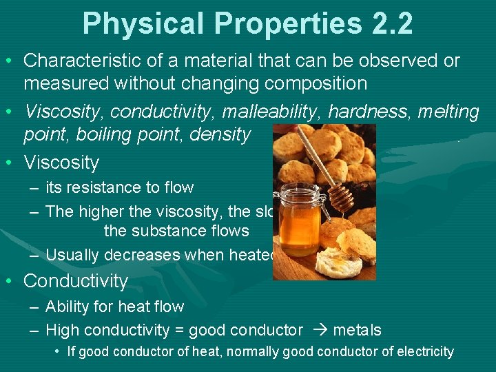Physical Properties 2. 2 • Characteristic of a material that can be observed or