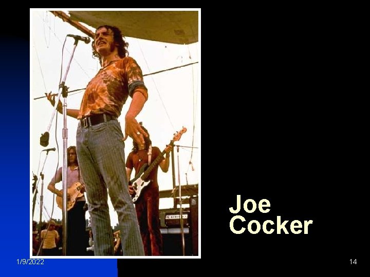 Joe Cocker 1/9/2022 14 