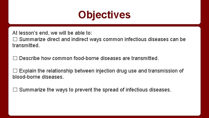 Objectives At lesson’s end, we will be able to: ☐ Summarize direct and indirect