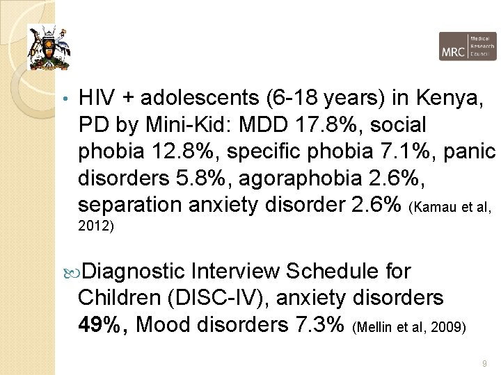  • HIV + adolescents (6 -18 years) in Kenya, PD by Mini-Kid: MDD