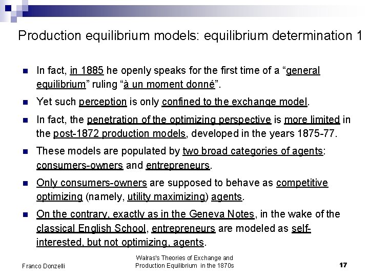 Production equilibrium models: equilibrium determination 1 n In fact, in 1885 he openly speaks