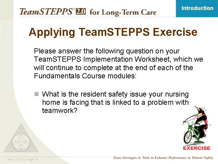 Introduction Applying Team. STEPPS Exercise Please answer the following question on your Team. STEPPS