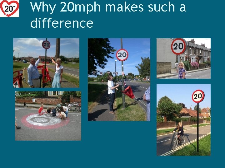 Why 20 mph makes such a difference 