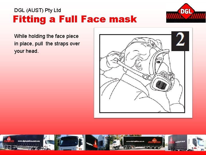 DGL (AUST) Pty Ltd Fitting a Full Face mask While holding the face piece