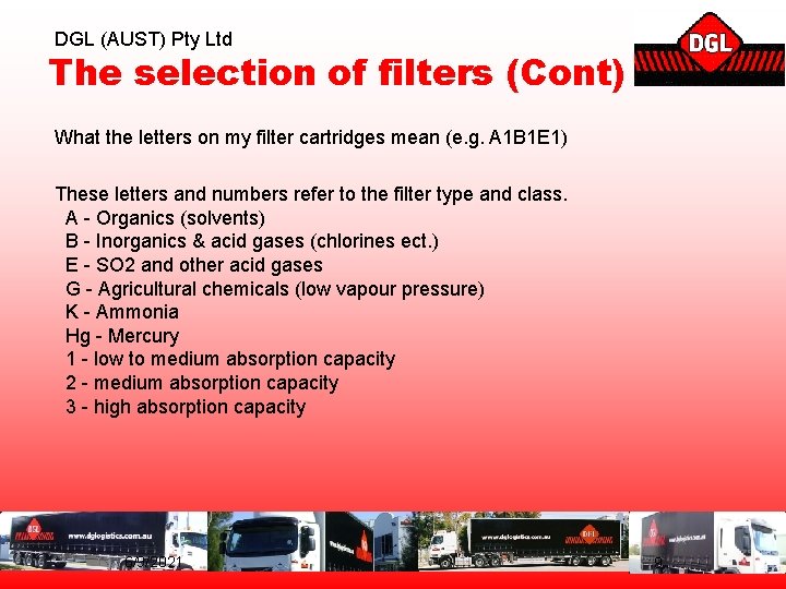 DGL (AUST) Pty Ltd The selection of filters (Cont) What the letters on my