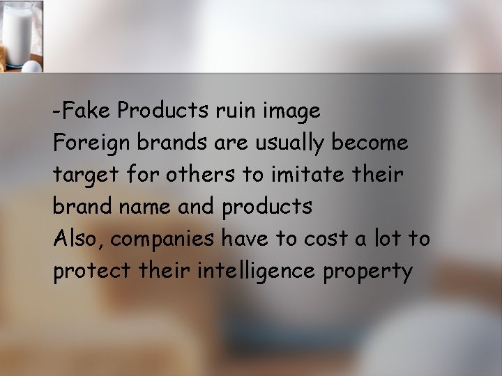 -Fake Products ruin image Foreign brands are usually become target for others to imitate