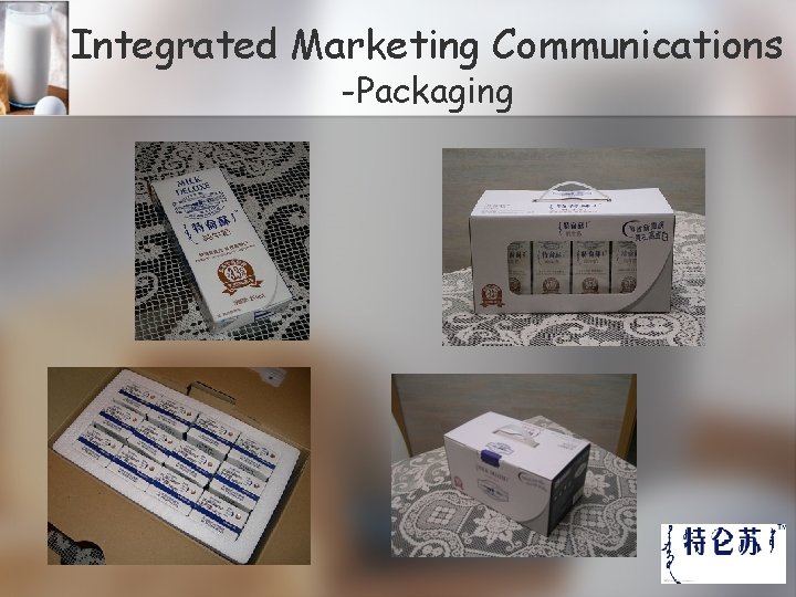 Integrated Marketing Communications -Packaging 