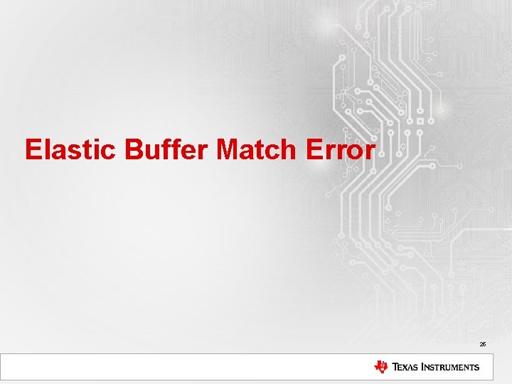 Elastic Buffer Match Error 25 