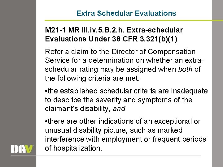 Extra Schedular Evaluations M 21 -1 MR III. iv. 5. B. 2. h. Extra-schedular