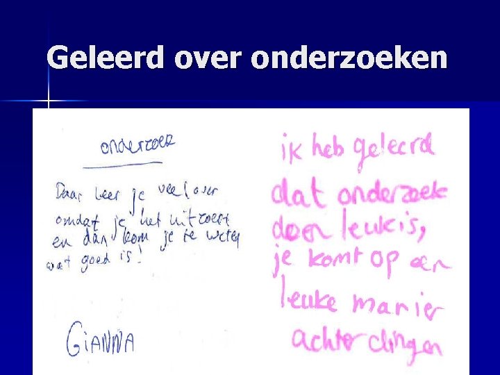 Geleerd over onderzoeken 