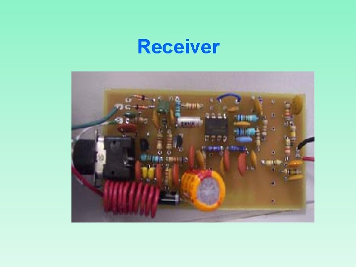 Receiver 