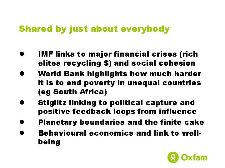 Shared by just about everybody l l l IMF links to major financial crises