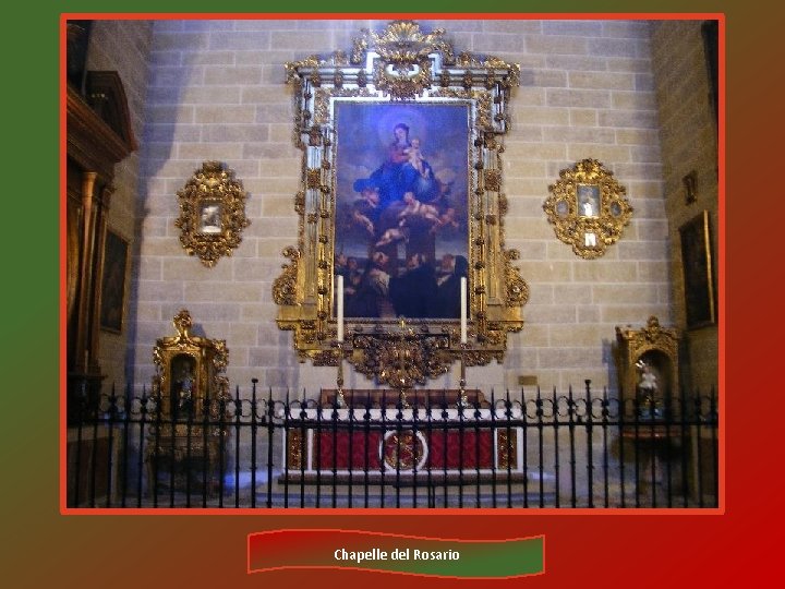 Chapelle del Rosario 
