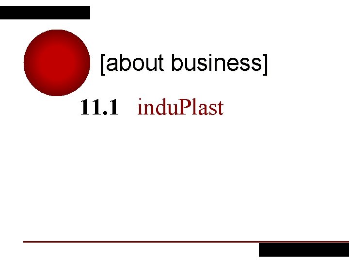 [about business] 11. 1 indu. Plast 