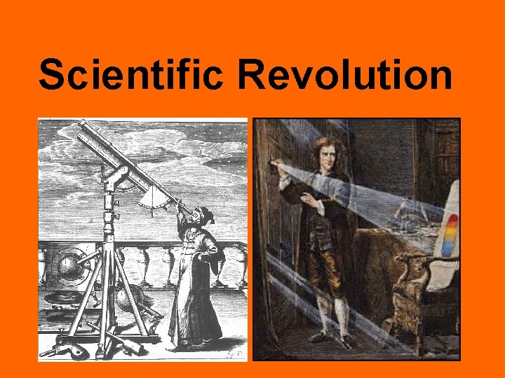 Scientific Revolution 