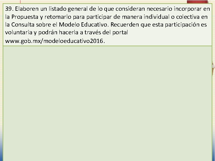 39. Elaboren un listado general de lo que consideran necesario incorporar Pp. 18 en