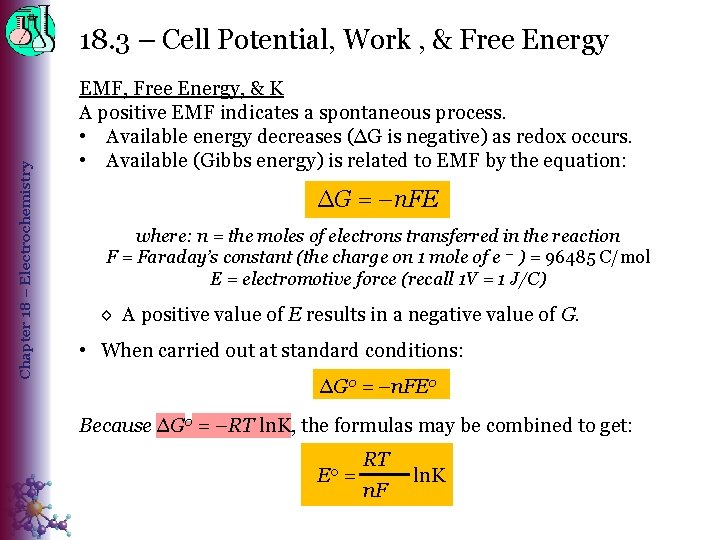 Chapter 18 – Electrochemistry 18. 3 – Cell Potential, Work , & Free Energy