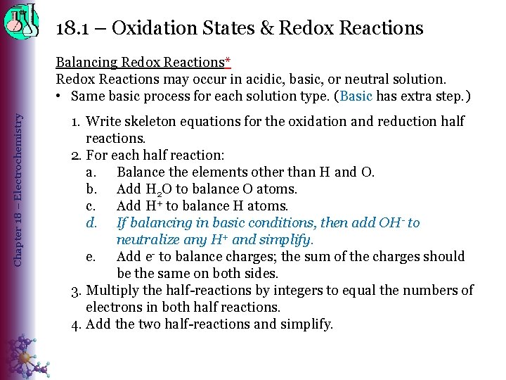 18. 1 – Oxidation States & Redox Reactions Chapter 18 – Electrochemistry Balancing Redox