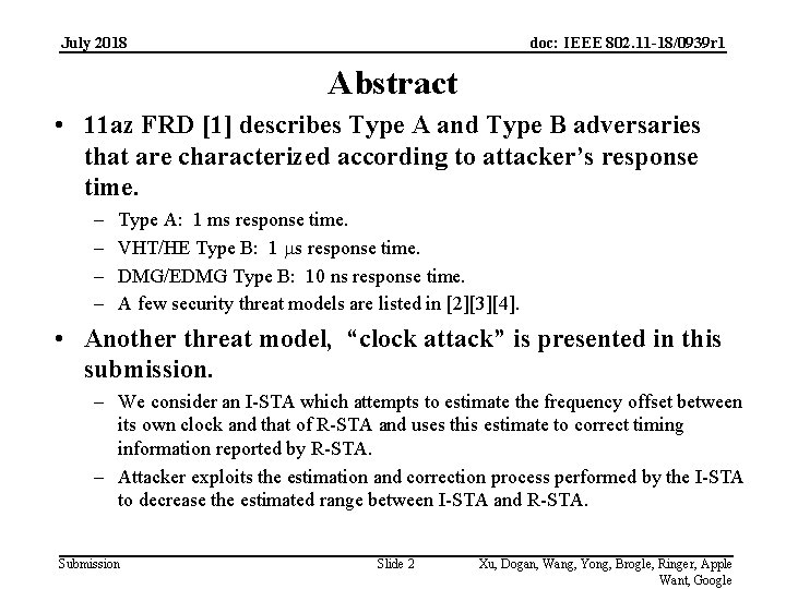 July 2018 doc: IEEE 802. 11 -18/0939 r 1 Abstract • 11 az FRD