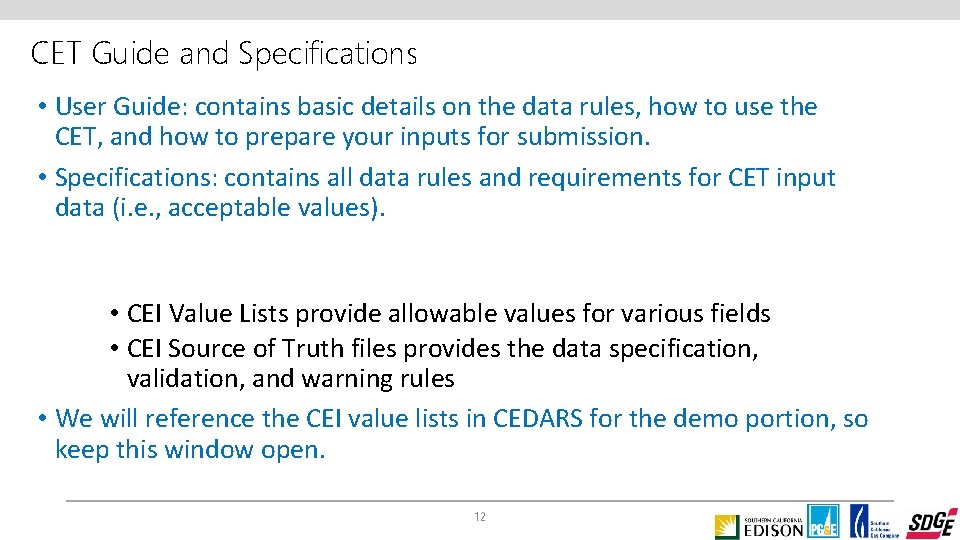 CET Guide and Specifications • User Guide: contains basic details on the data rules,