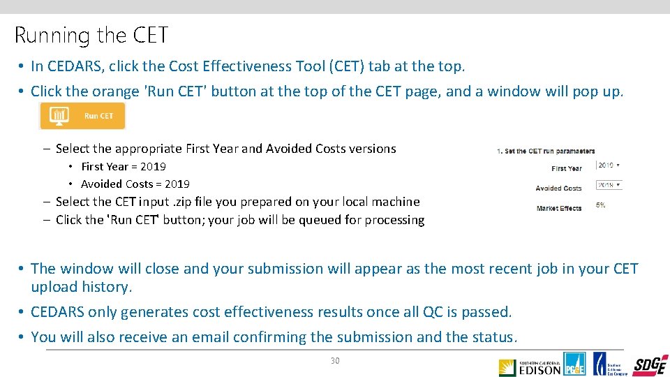 Running the CET • In CEDARS, click the Cost Effectiveness Tool (CET) tab at