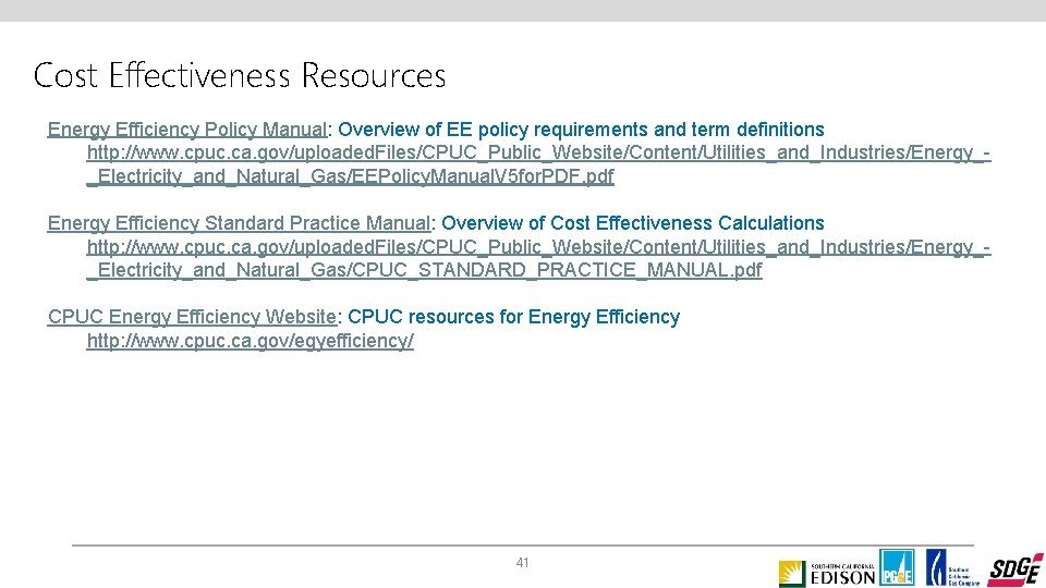 Cost Effectiveness Resources Energy Efficiency Policy Manual: Overview of EE policy requirements and term