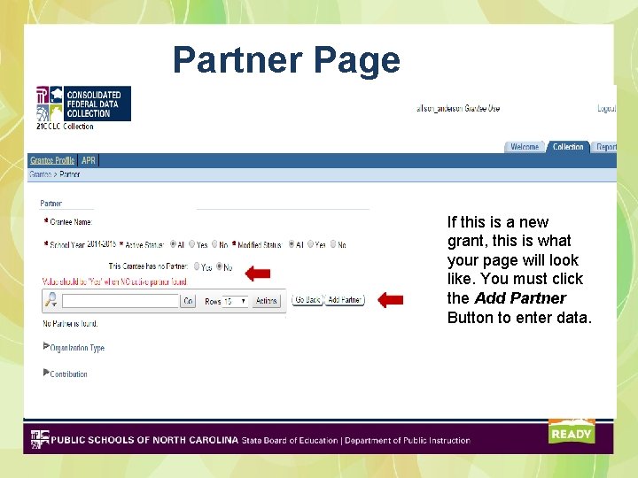 Partner Page If this is a new grant, this is what your page will