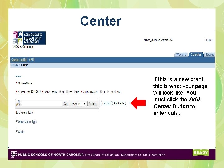 Center If this is a new grant, this is what your page will look