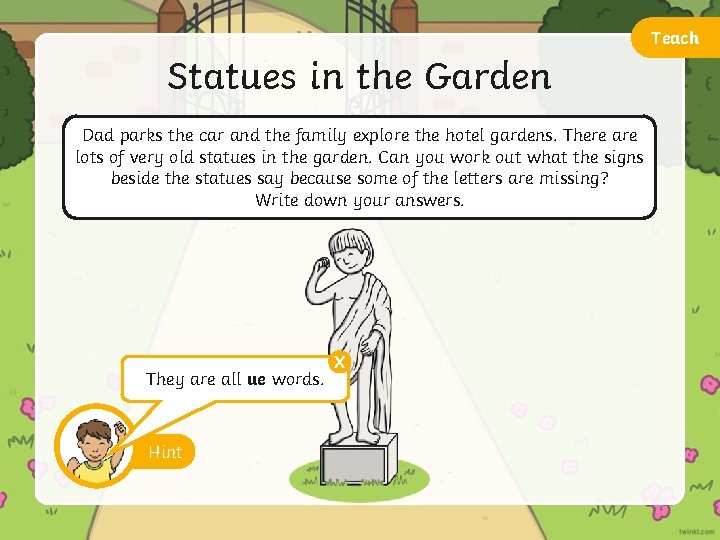 Teach Statues in the Garden Dad parks the car and the family explore the