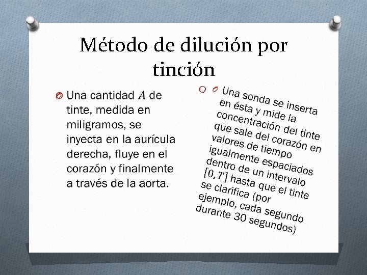 Método de dilución por tinción O O 