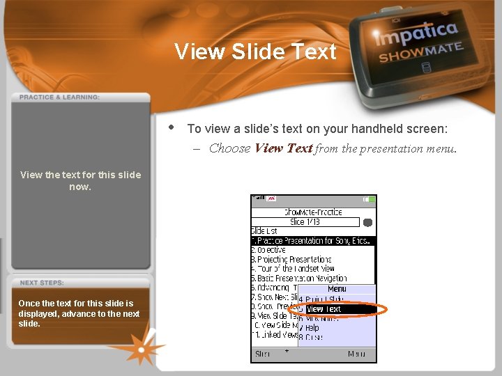 View Slide Text • To view a slide’s text on your handheld screen: –