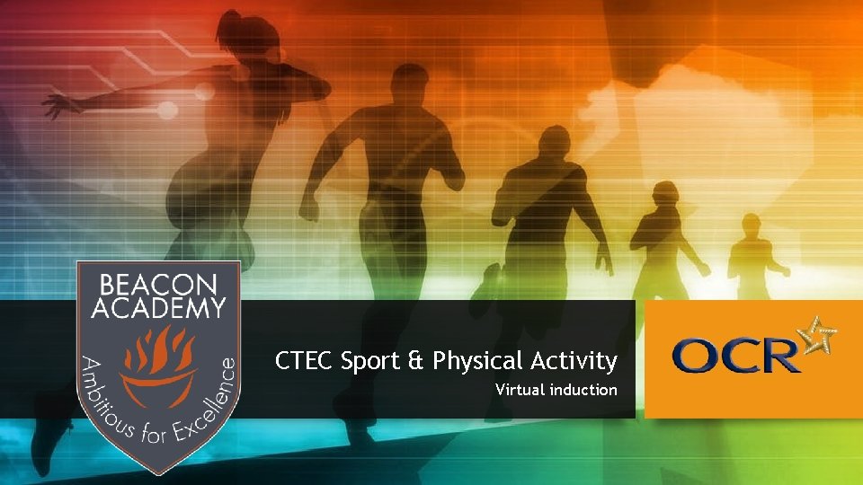 CTEC Sport & Physical Activity Virtual induction 