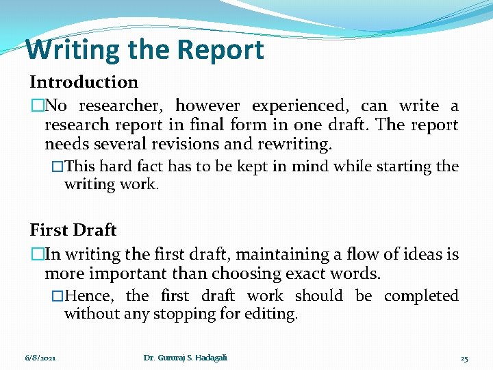 Writing the Report Introduction �No researcher, however experienced, can write a research report in