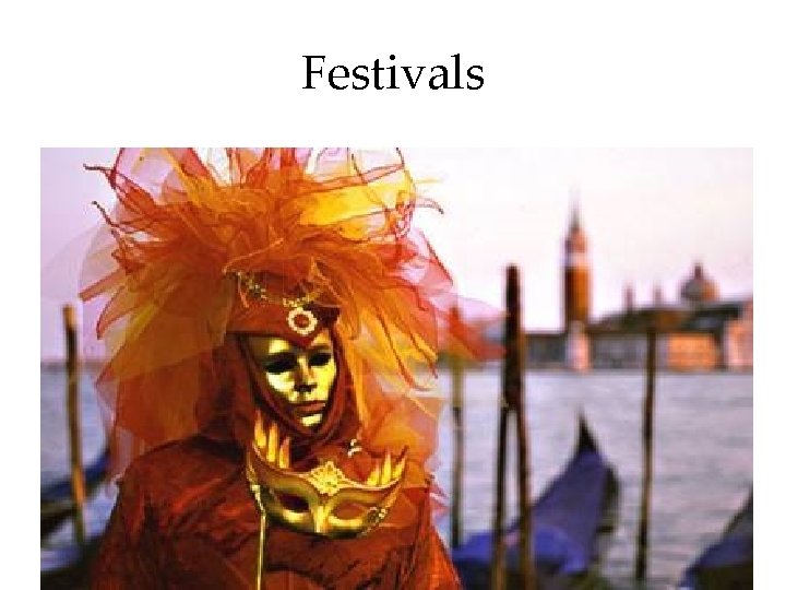 Festivals 