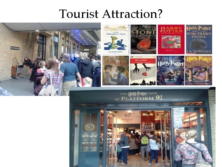 Tourist Attraction? 