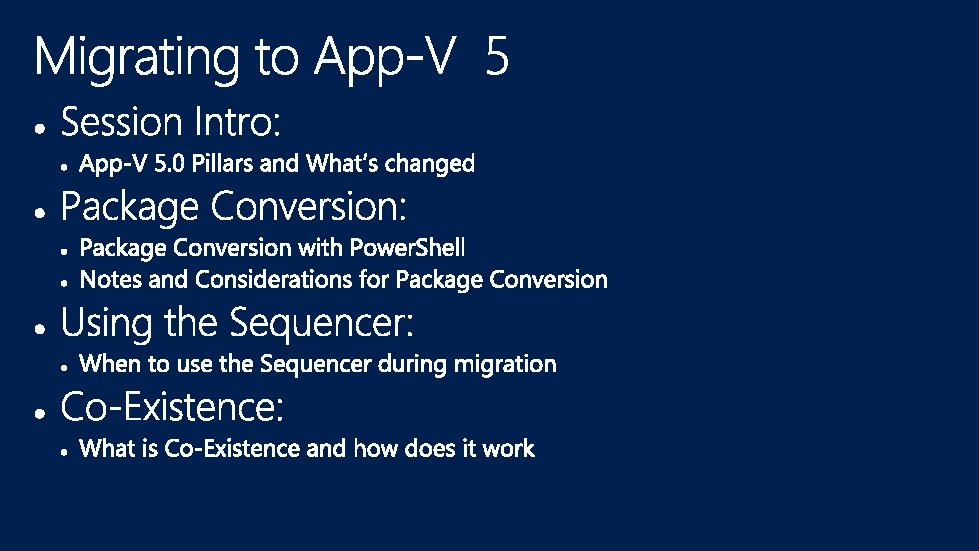 Integrated Platform Flexible Virtualization Modern Management AppV 4