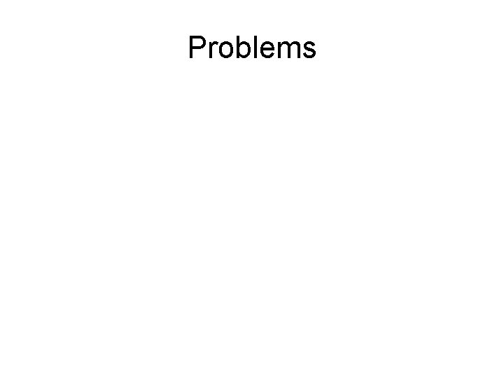 Problems 