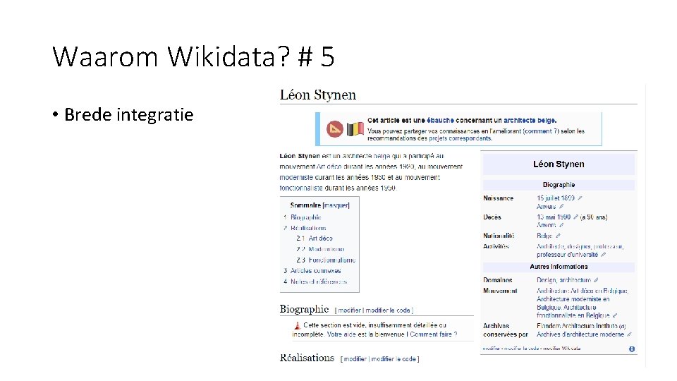 Waarom Wikidata? # 5 • Brede integratie 