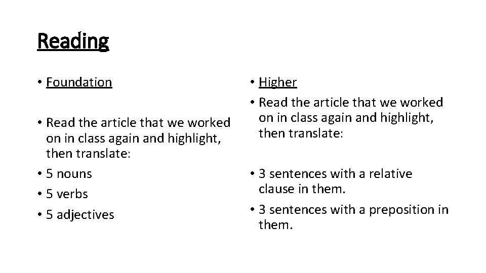 Reading • Foundation • Read the article that we worked on in class again