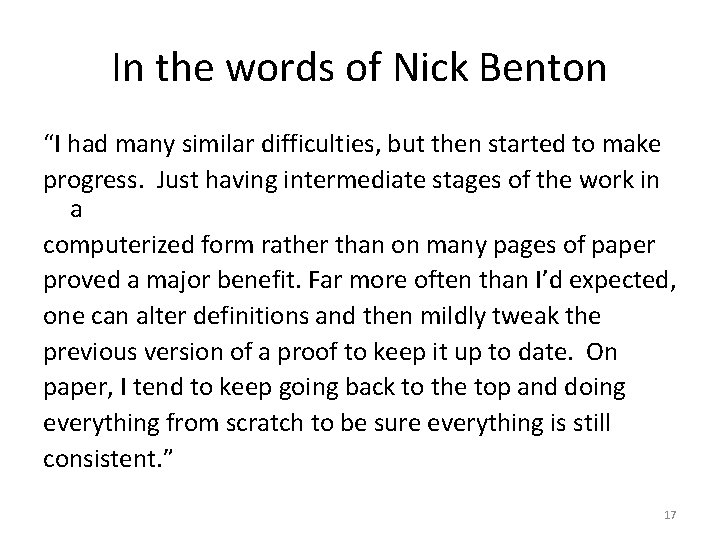 In the words of Nick Benton “I had many similar difficulties, but then started