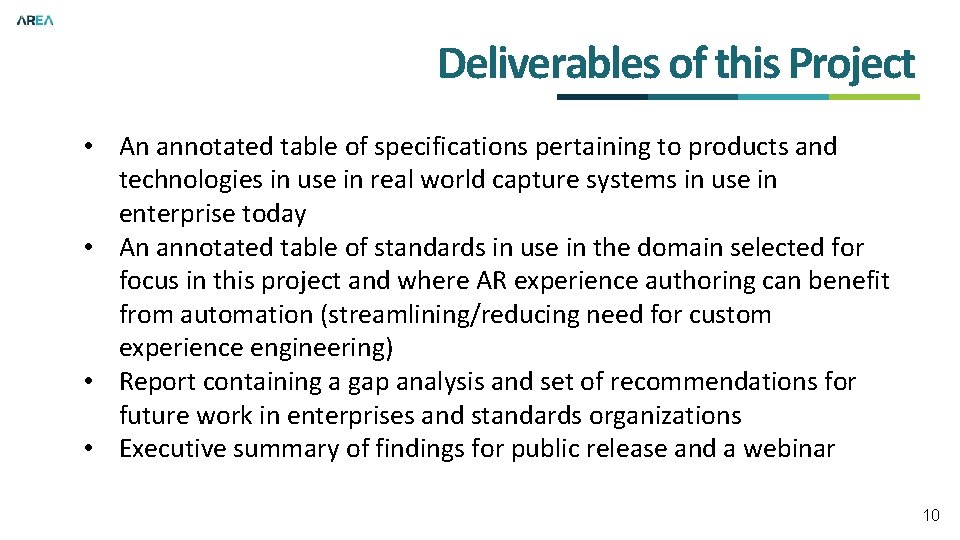 Deliverables of this Project • An annotated table of specifications pertaining to products and