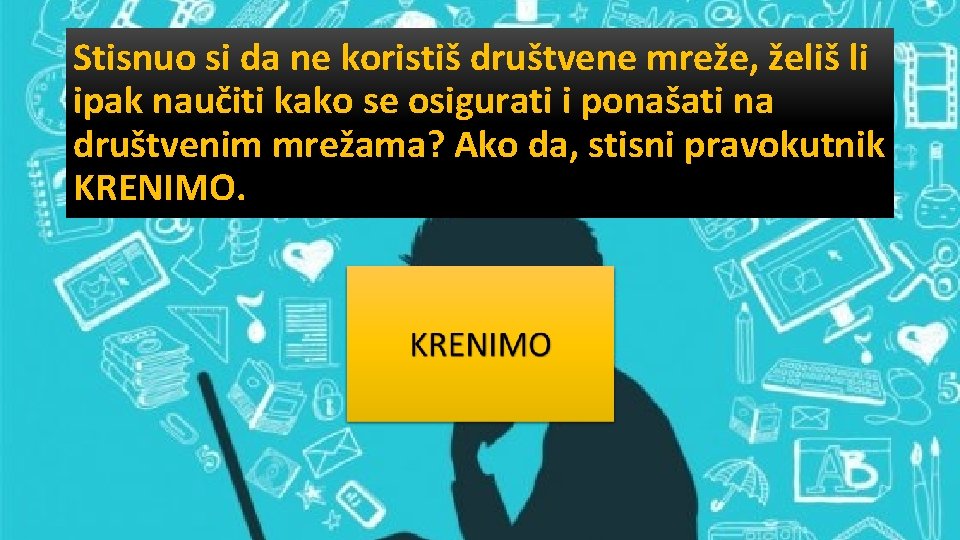 Stisnuo si da ne koristiš društvene mreže, želiš li ipak naučiti kako se osigurati