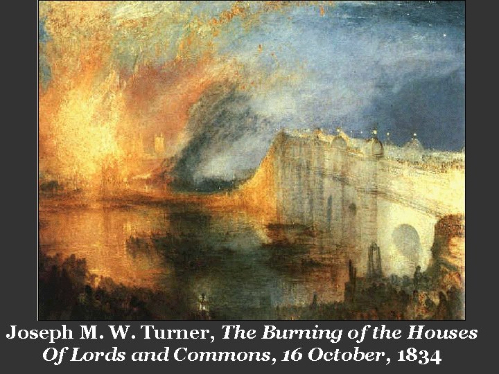 Joseph M. W. Turner, The Burning of the Houses Of Lords and Commons, 16