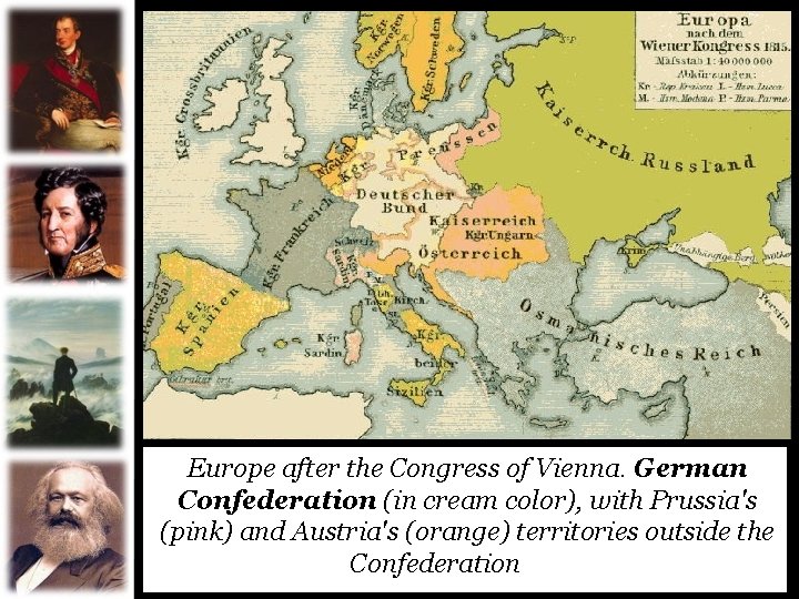 Europe after the Congress of Vienna. German Confederation (in cream color), with Prussia's (pink)